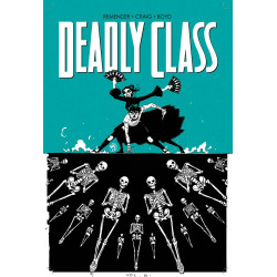 DEADLY CLASS VOL.6 THIS IS NOT THE END