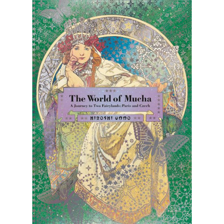 THE WORLD OF MUCHA /ANGLAIS/JAPONAIS