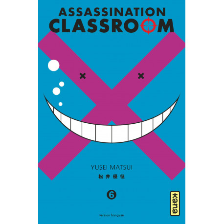 ASSASSINATION CLASSROOM T6