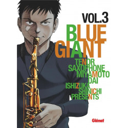 BLUE GIANT - TOME 03 - TENOR SAXOPHONE - MIYAMOTO DAI