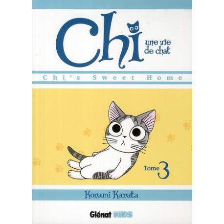 CHI - UNE VIE DE CHAT - TOME 03