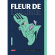 FLEUR DE L'OMBRE, TOME 1