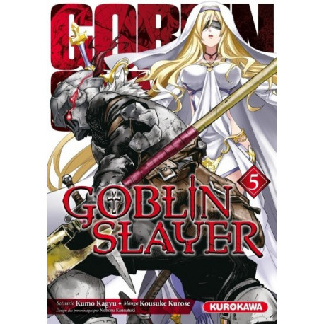 GOBLIN SLAYER - TOME 5