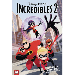 DISNEY PIXARS INCREDIBLES 2 TP VOL 1 CRISIS MIDLIFE OTHER STORIES