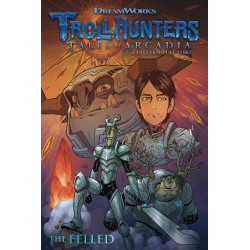 TROLLHUNTERS TALES OF ARCADIA THE FELLED TP 