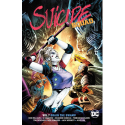 SUICIDE SQUAD TP VOL 7 DRAIN THE SWAMP REBIRTH