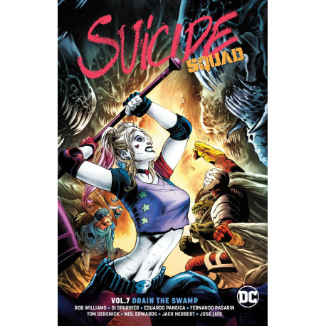 SUICIDE SQUAD TP VOL 7 DRAIN THE SWAMP REBIRTH