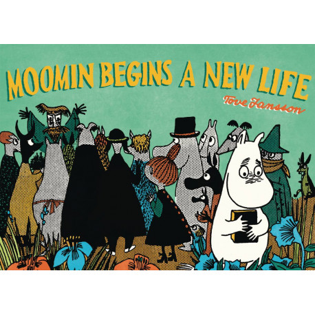 MOOMIN BEGINS A NEW LIFE GN 