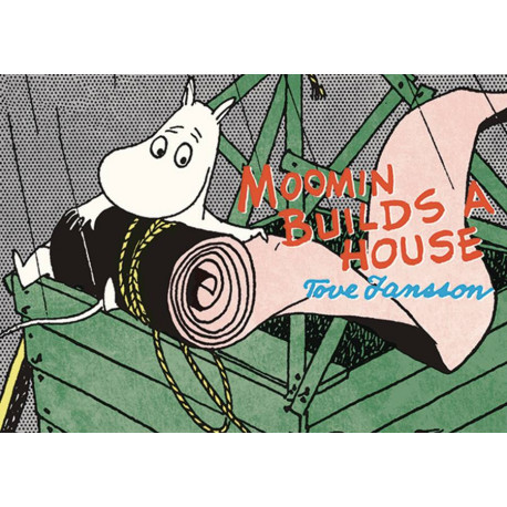 MOOMIN BUILDS A HOUSE GN 