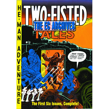 EC ARCHIVES TWO FISTED TALES HC VOL 1