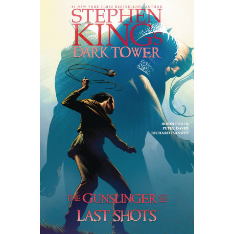 DARK TOWER GUNSLINGER HC VOL 6 LAST SHOTS